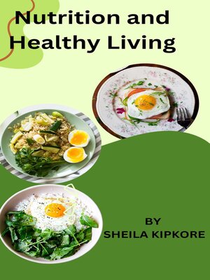 cover image of Nutrition and Healthy Living